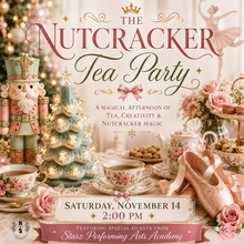11/14/26 The Nutcracker Tea Party 2:00 PM