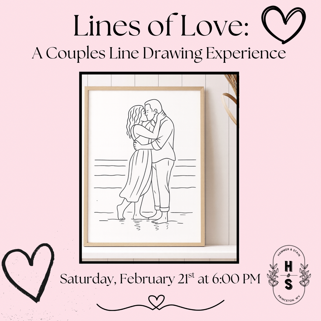 2/21/26 Lines of Love: A Couples Line Drawing Experience 6:00 PM