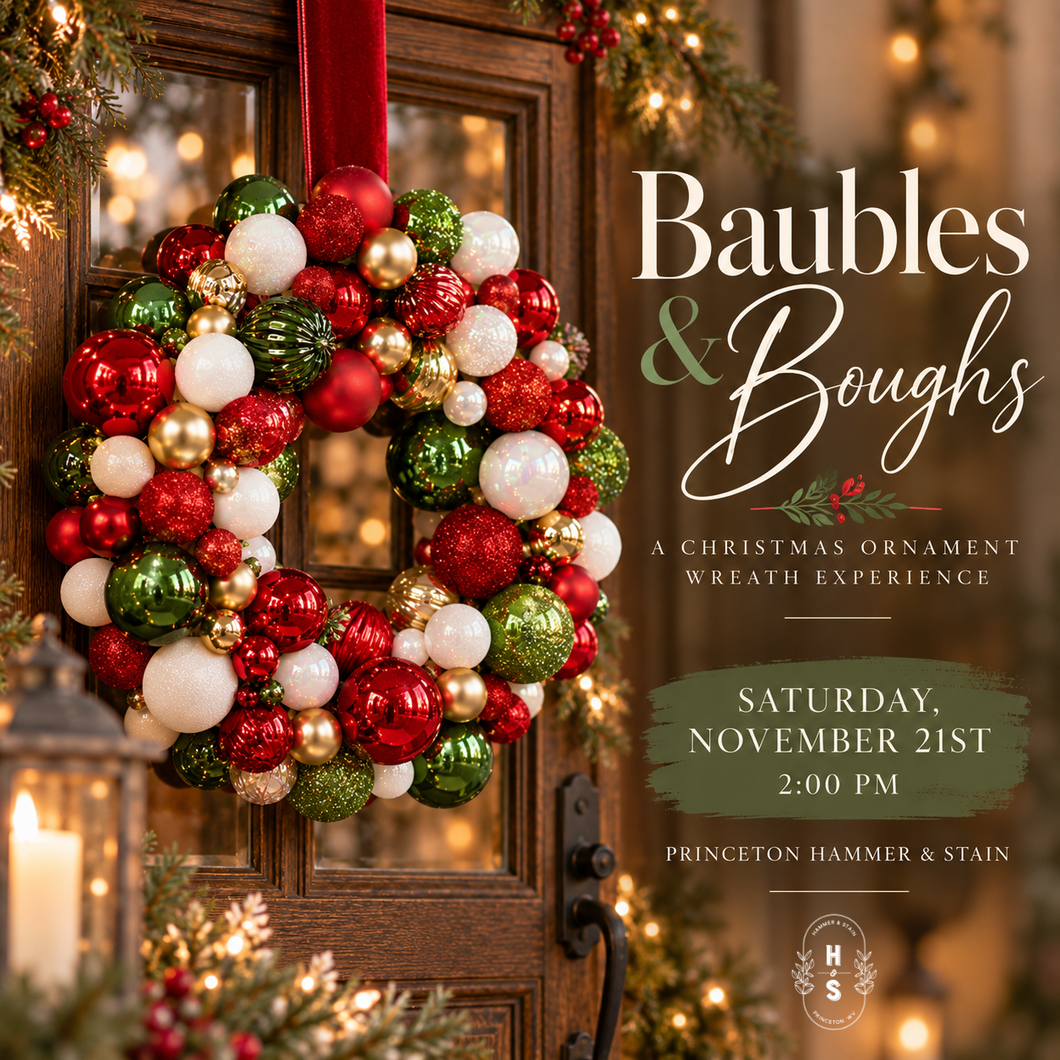 11/21/26 Baubles & Boughs: A Christmas Ornament Wreath Experience 2:00 PM