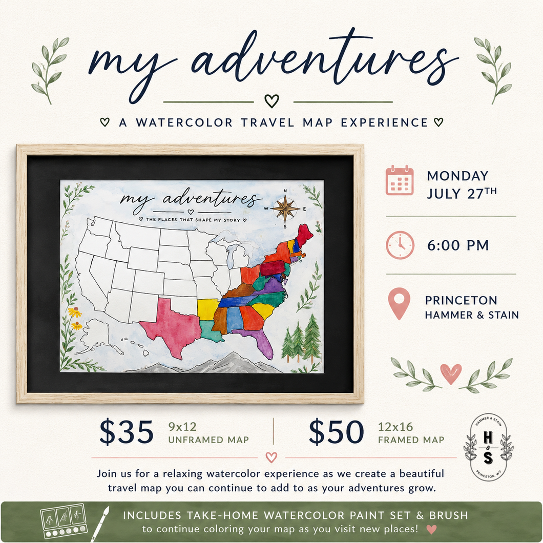 7/27/26 My Adventures: A Watercolor Travel Map Experience 6:00 PM