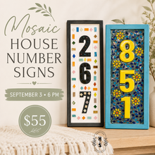 09/03/26 Mosaic House Number Sign 6:00 PM