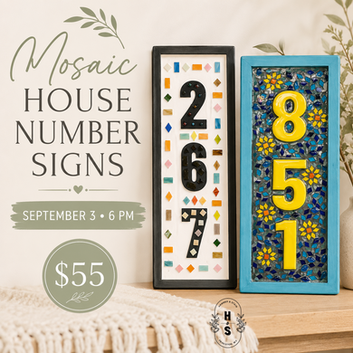 09/03/26 Mosaic House Number Sign 6:00 PM
