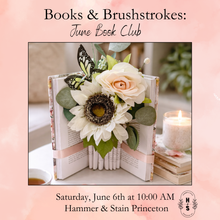 6/06/26 Books & Brushstrokes: June Book Club 10:00 AM
