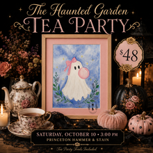 10/10/26 The Haunted Garden Tea Party 3:00 PM