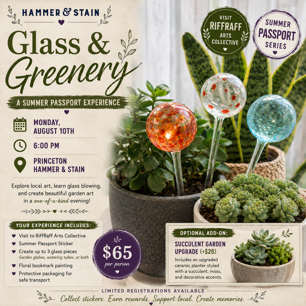 8/10/26 Glass & Greenery: A Summer Passport Experience 6:00 PM