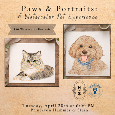 4/28/26 Paws & Portraits: A Watercolor Pet Experience 6:00 PM