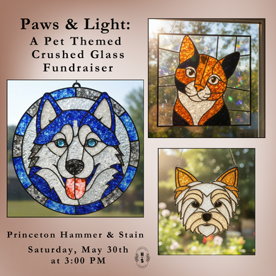 5/30/26 Paws & Light: A Pet-Themed Crushed Glass Fundraiser 3:00 PM