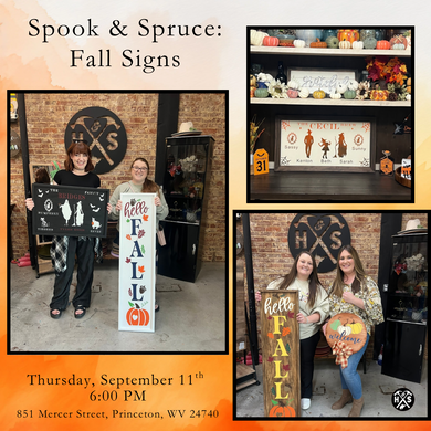 09/11/25 Spook & Spruce: Fall Signs 6:00 PM