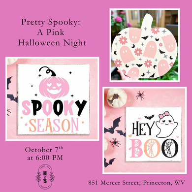 10/07/25 Pretty Spooky: A Pink Halloween Night 6:00 PM