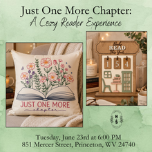 6/23/26 Just One More Chapter: A Cozy Reader Experience 6:00 PM