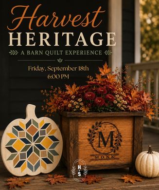 09/18/26 Harvest Heritage: A Barn Quilt Experience 6:00 PM