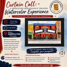 8/27/26 Curtain Call: A Princeton Renaissance Theater Watercolor Experience 5:30 PM
