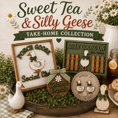 Sweet Tea & Silly Geese Take-Home Collection