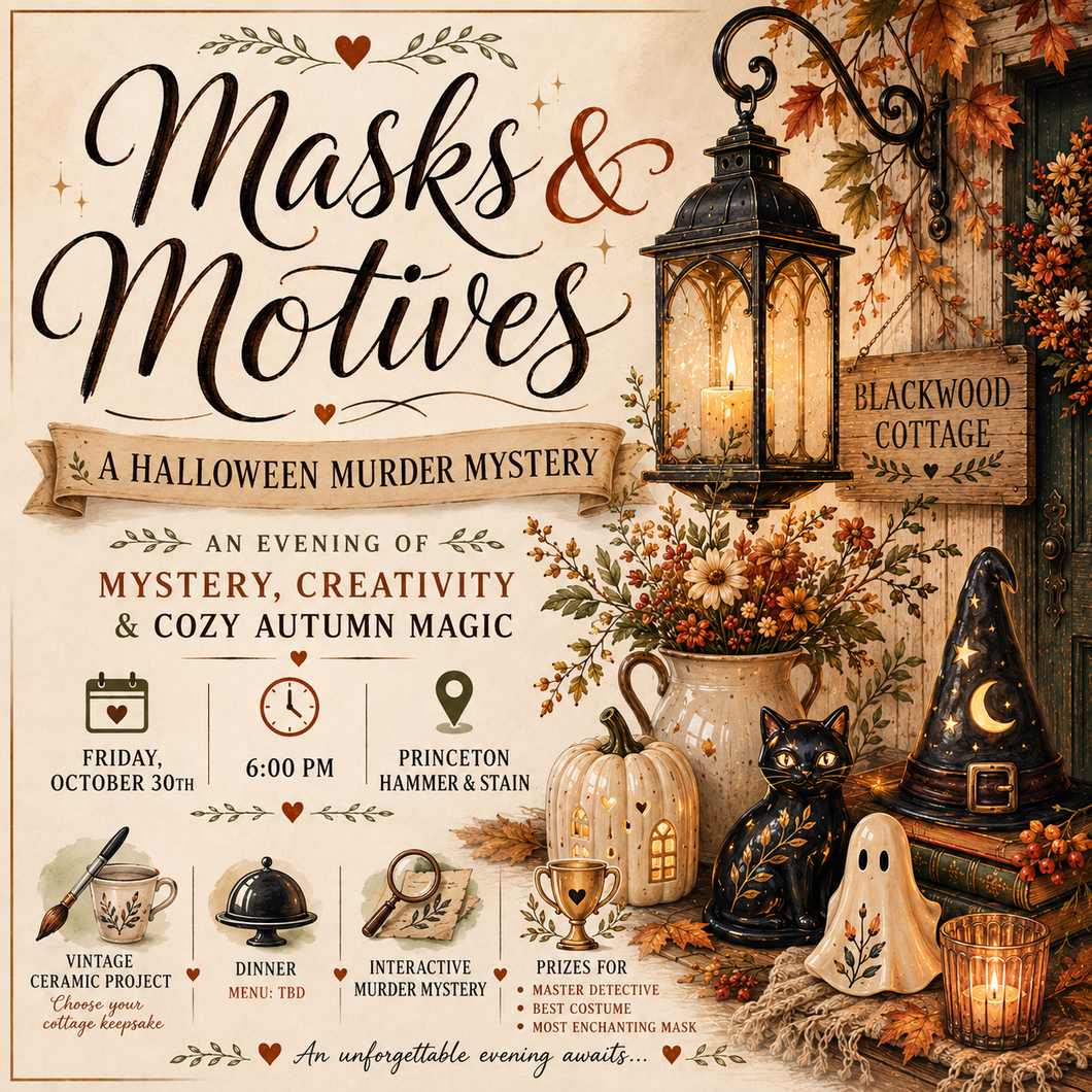 10/30/26 Masks & Motives: A Cozy Halloween Murder Mystery 6:00 PM