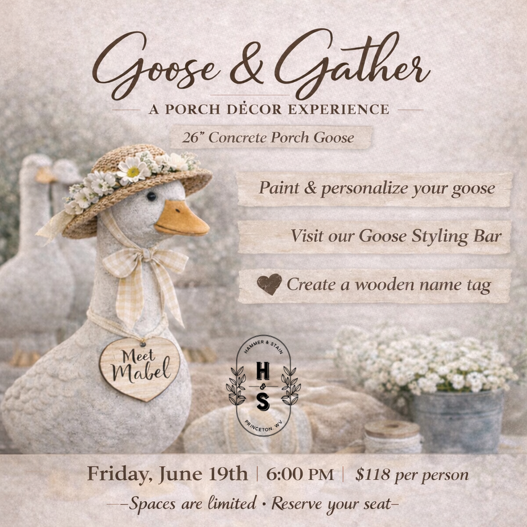 6/19/26 Goose & Gather: A Porch Décor Experience 6:00 PM