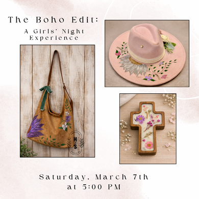 3/07/26 The Boho Edit: A Girls’ Night Experience 5:00 PM
