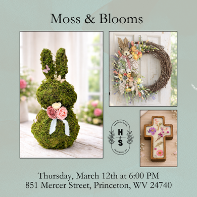 3/12/26 Moss & Blooms: A Spring Bunny & Wreath Experience 6:00 PM