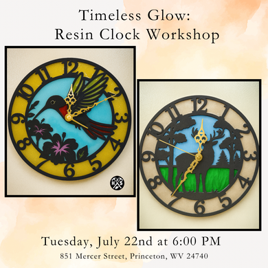 07/22/25 Timeless Glow: Resin Clock Workshop 6:00 PM