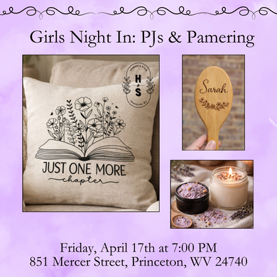 4/17/26 Girls Night In: PJs & Pampering 7:00 PM