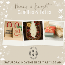 11/29/25 Merry & Bright: Candles & Totes 11:00 AM
