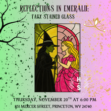 11/20/25 Reflections in Emerald: Faux Stained Glass 6:00 PM