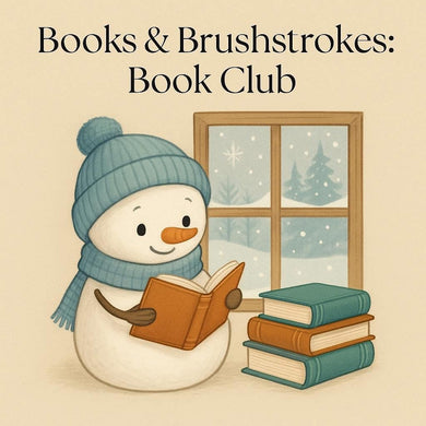 1/09/26 Books & Brushstrokes: Book Club 6:00 PM