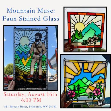 08/16/25 Mountain Muse: Faux Stained Glass Workshop 6:00 PM