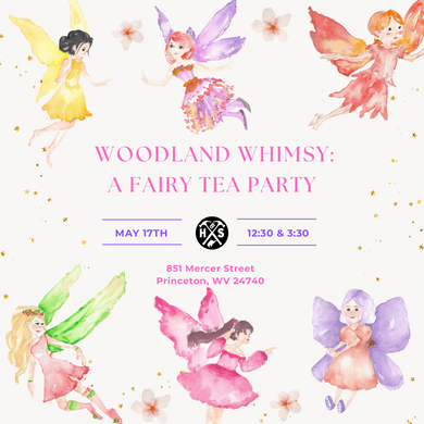05/17/25 Woodland Whimsy: A Fairy Tea Party