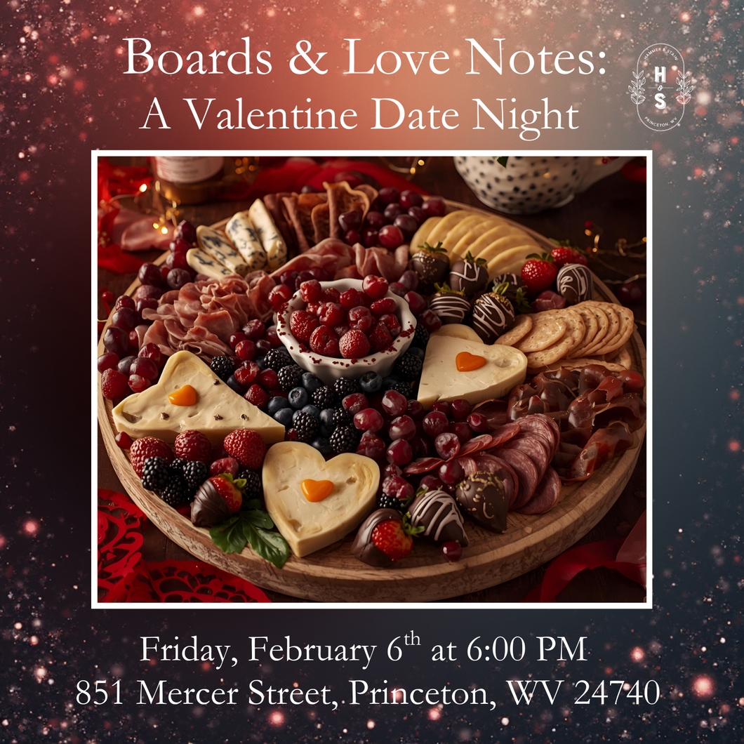 2/06/26 Boards & Love Notes: A Valentine Date Night 6:00 PM