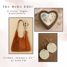 1/23/26 The Boho Edit: A Girls’ Night Experience 6:00 PM