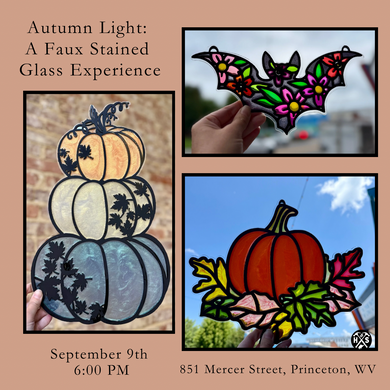 09/09/25 Autumn Light: A Faux Stained Glass Experience 6:00 PM