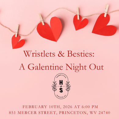 2/10/26 Wristlets & Besties: A Galentine’s Night Out 6:00 PM